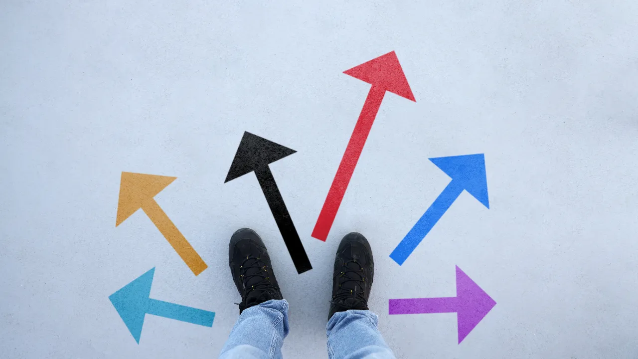 A bunch of options and different directions